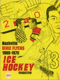 Nashville Dixie Flyers 1969-70 game program